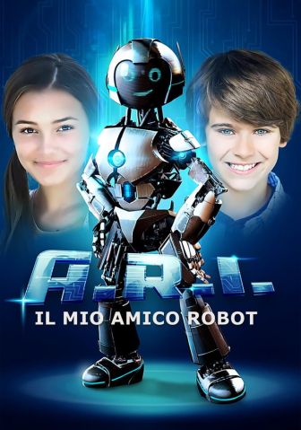 image: A.R.I.: Il mio amico robot