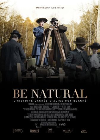 image: Be Natural, l'histoire cachée d'Alice Guy-Blaché