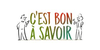 image: C'est bon à savoir