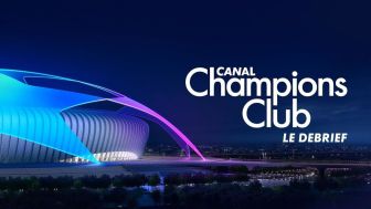 image: Canal Champions Club, le débrief