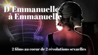 image: D'Emmanuelle à Emmanuelle, deux films au coeur de deux révolutions sexuelles