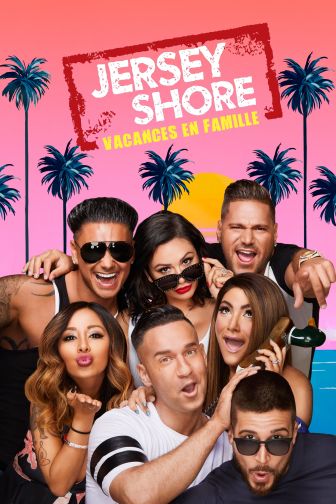 image: Jersey Shore : Vacances en famille