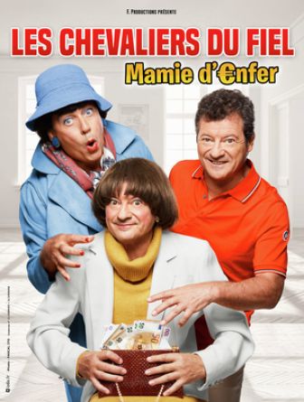 image: Les Chevaliers du Fiel : «Mamie d'enfer»