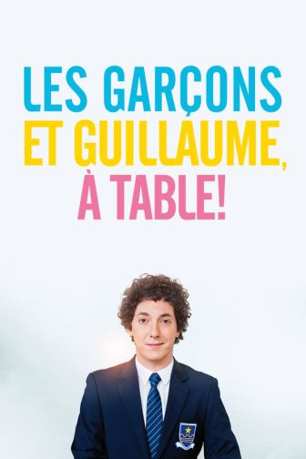 image: Les garçons et Guillaume, à table !