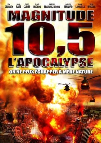 image: Magnitude 10.5 : l'apocalypse