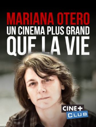 image: Mariana Otero, un cinéma plus grand que la vie